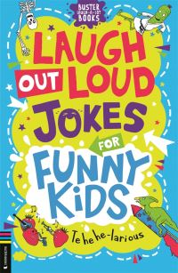 Book Cover for Laugh-Out-Loud Jokes for Funny Kids by Caroline Rowlands, Andrew Pinder