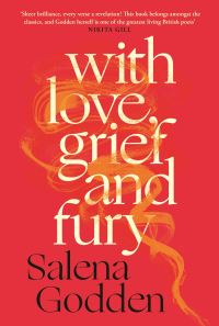 Book Cover for With Love, Grief and Fury by Salena Godden