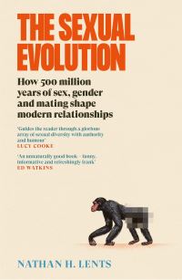 Book Cover for The Sexual Evolution by Nathan H Lents