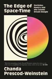 Book Cover for The Edge of Space-Time by Chanda PrescodWeinstein