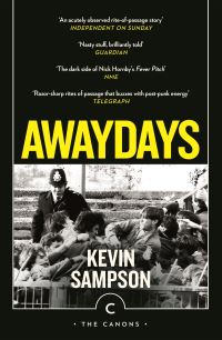 Book Cover for Awaydays by Kevin Sampson