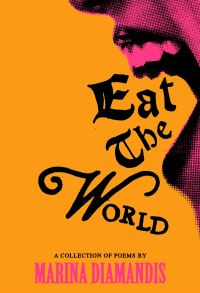 Book Cover for Eat the World by Marina Diamandis