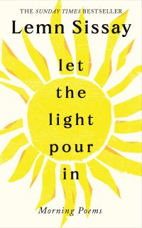 Book Cover for Let the Light Pour In by Lemn Sissay