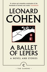 Book Cover for A Ballet of Lepers by Leonard Cohen
