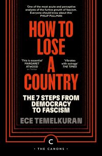 Book Cover for How to Lose a Country by Ece Temelkuran