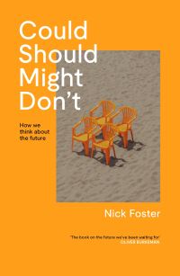 Book Cover for Could, Should, Might, Don't by Nick Foster