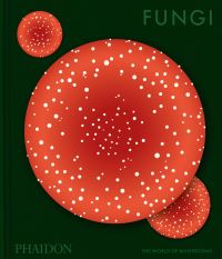 Book Cover for Fungi by Phaidon Editors