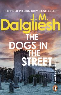 Book Cover for The Dogs in the Street by J M Dalgliesh