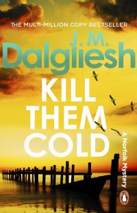 Book Cover for Kill Them Cold by J M Dalgliesh