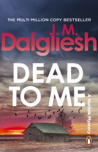 Book Cover for Dead to Me by J M Dalgliesh