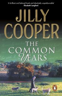 Book Cover for The Common Years by Jilly Cooper