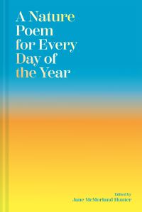 Book Cover for A Nature Poem for Every Day of the Year by Jane McMorland Hunter