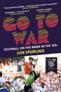 Book Cover for Go to War by Jon Spurling
