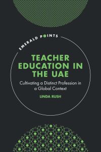 Book Cover for Teacher Education in the UAE by Linda Rush