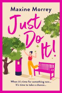 Book Cover for Just Do It by Maxine Morrey