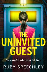 Book Cover for The Uninvited Guest by Ruby Speechley