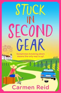 Book Cover for Stuck in Second Gear by Carmen Reid