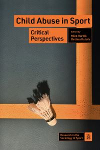 Book Cover for Child Abuse in Sport by Mike Hartill, Bettina Rulofs
