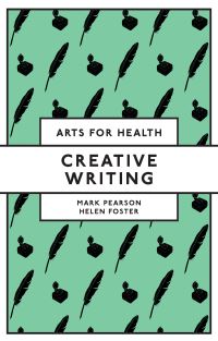Book Cover for Creative Writing by Mark Pearson, Helen Foster