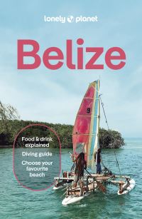 Book Cover for Lonely Planet Belize by Lonely Planet
