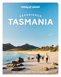 Book Cover for Lonely Planet Experience Tasmania by Andrew Bain, Charles RawlingsWay