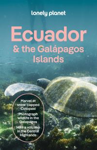 Book Cover for Lonely Planet Ecuador & The Galapagos Islands by Lonely Planet