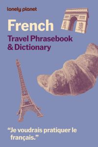 Book Cover for Lonely Planet French Travel Phrasebook & Dictionary by Lonely Planet