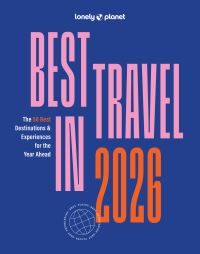 Book Cover for Lonely Planet Best in Travel 2026 by Lonely Planet