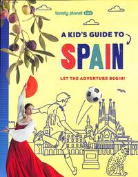 Book Cover for A Kid's Guide to Spain by Alexa Ward