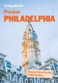 Book Cover for Lonely Planet Pocket Philadelphia by Christopher Pitts