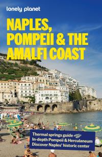 Book Cover for Lonely Planet Naples, Pompeii & The Amalfi Coast by Lonely Planet