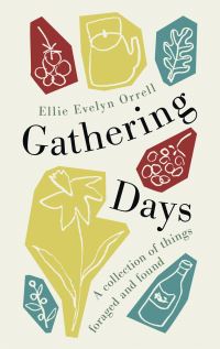 Book Cover for Gathering Days by Ellie Evelyn Orrell