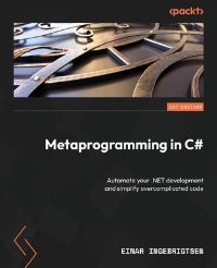 Book Cover for Metaprogramming in C# by Einar Ingebrigtsen