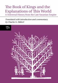 Book Cover for The Book of Kings and the Explanations of This World by Charles G Häberl