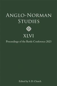 Book Cover for Anglo-Norman Studies XLVI by Battle Conference on AngloNorman Studies