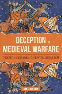 Book Cover for Deception in Medieval Warfare by John E Titterton