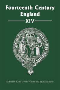 Book Cover for Fourteenth Century England XIV by Professor Christopher GivenWilson, Bronach Kane, Katy Bennett, Henry Fairbairn, Samuel Lane, David Robinson, Nigel J Tringham, Jörg Voigt, Bridget WellsFurby
