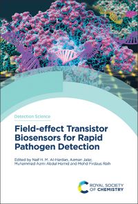 Book Cover for Field-Effect Transistor Biosensors for Rapid Pathogen Detection by Naif H M AlHardan, Azman Jalar, Muhammad Azmi Abdul Hamid,   Mohd Firdaus Raih