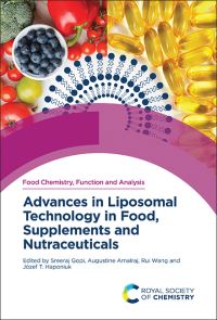 Book Cover for Advances in Liposomal Technology in Food, Supplements and Nutraceuticals. Volume 46 by Sreerag Gopi, Augustine Amalraj, Rui Wang, Józef T Haponiuk