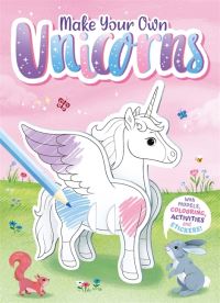 Book Cover for Make Your Own Unicorns by Igloo Books Ltd