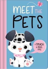 Book Cover for Meet the Pets by Eva María Gey Trenado, Claire Mowat