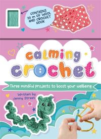 Book Cover for Calming Crochet by Jenny Street