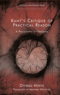 Book Cover for Kant's Critique of Practical Reason by Otfried Höffe