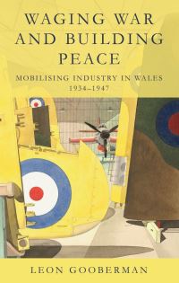 Book Cover for Waging War and Building Peace by Leon Gooberman