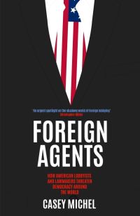 Book Cover for Foreign Agents by Casey Michel