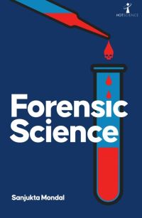 Book Cover for Forensic Science by Sanjukta Mondal