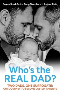 Book Cover for Who's the Real Dad? by Sanjay SoodSmith