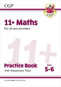 Book Cover for 11+ Maths Practice Book & Assessment Tests - Ages 5-6 (For All Test Providers) by CGP Books