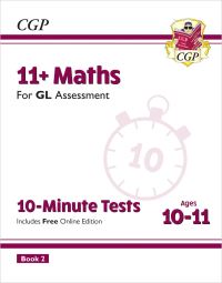 Book Cover for 11+ GL 10-Minute Tests by CGP Books