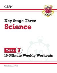 Book Cover for New KS3 Year 7 Science 10-Minute Weekly Workouts (Includes Answers) by CGP Books